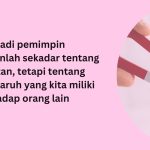 Menjadi Pemimpin di Era Modern: Mengapa Kita Masih Gagap?