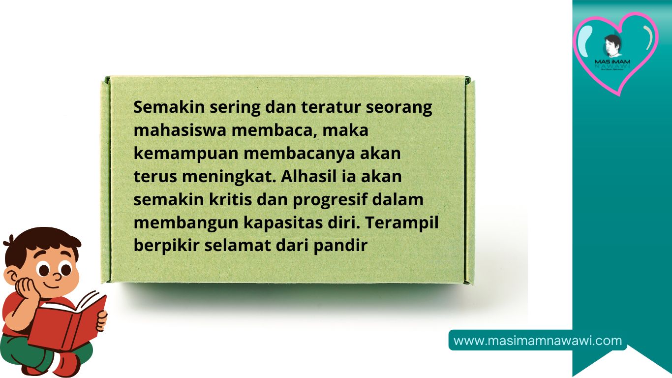 Mahasiswa, Membacalah untuk Memahami Indonesia dan Membangun Kapasitas Diri