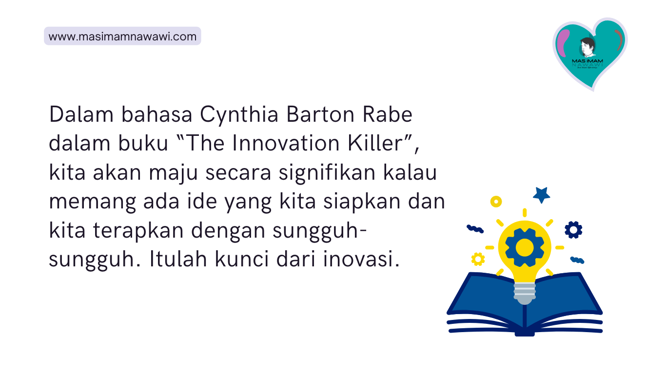 Menerapkan Ide, Itu yang Banyak Tidak Orang Lakukan